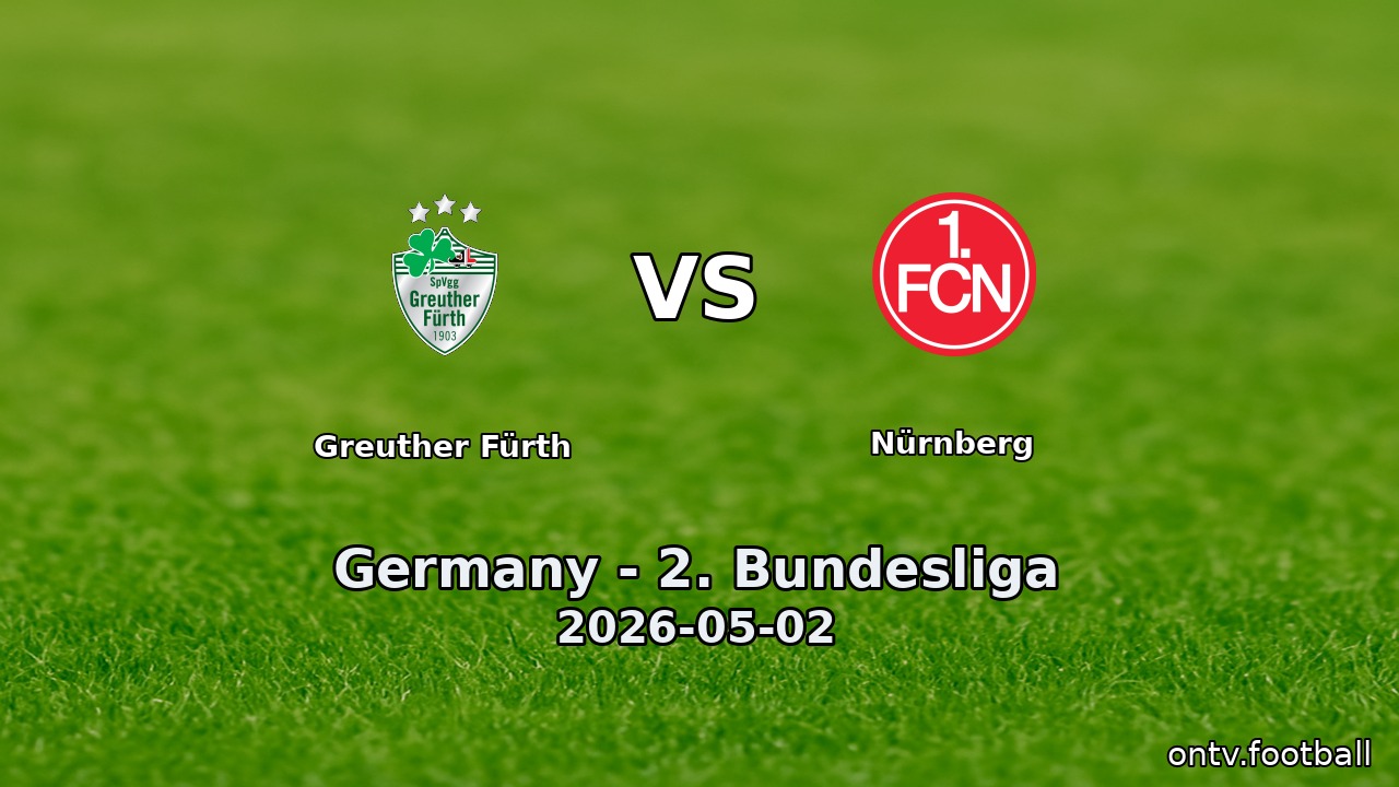 Greuther Fürth vs Nürnberg