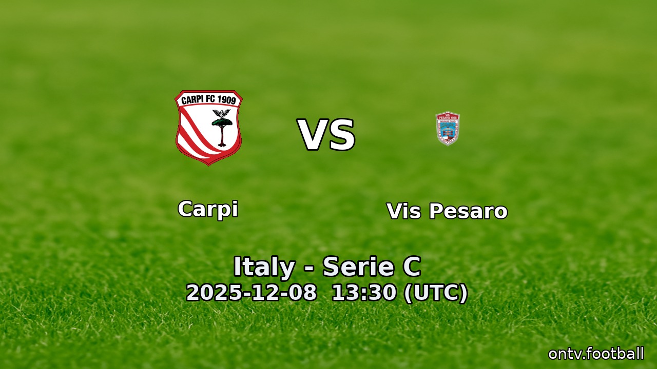 Carpi vs Vis Pesaro