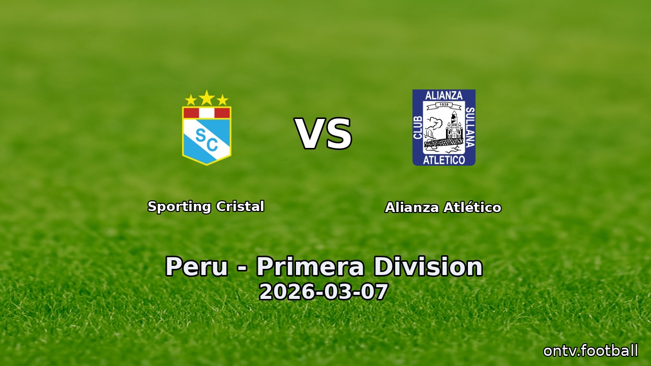 Sporting Cristal vs Alianza Atlético