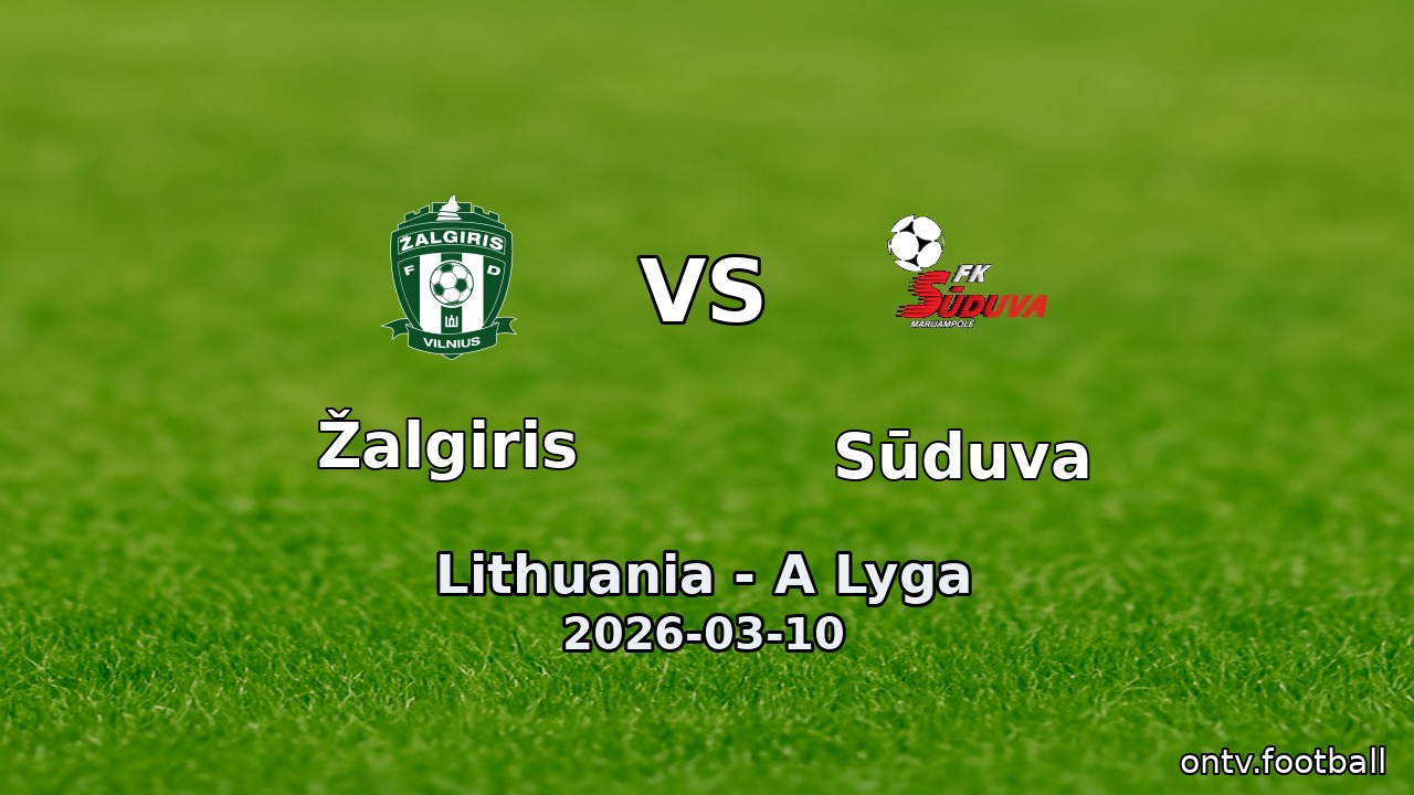 Žalgiris vs Sūduva