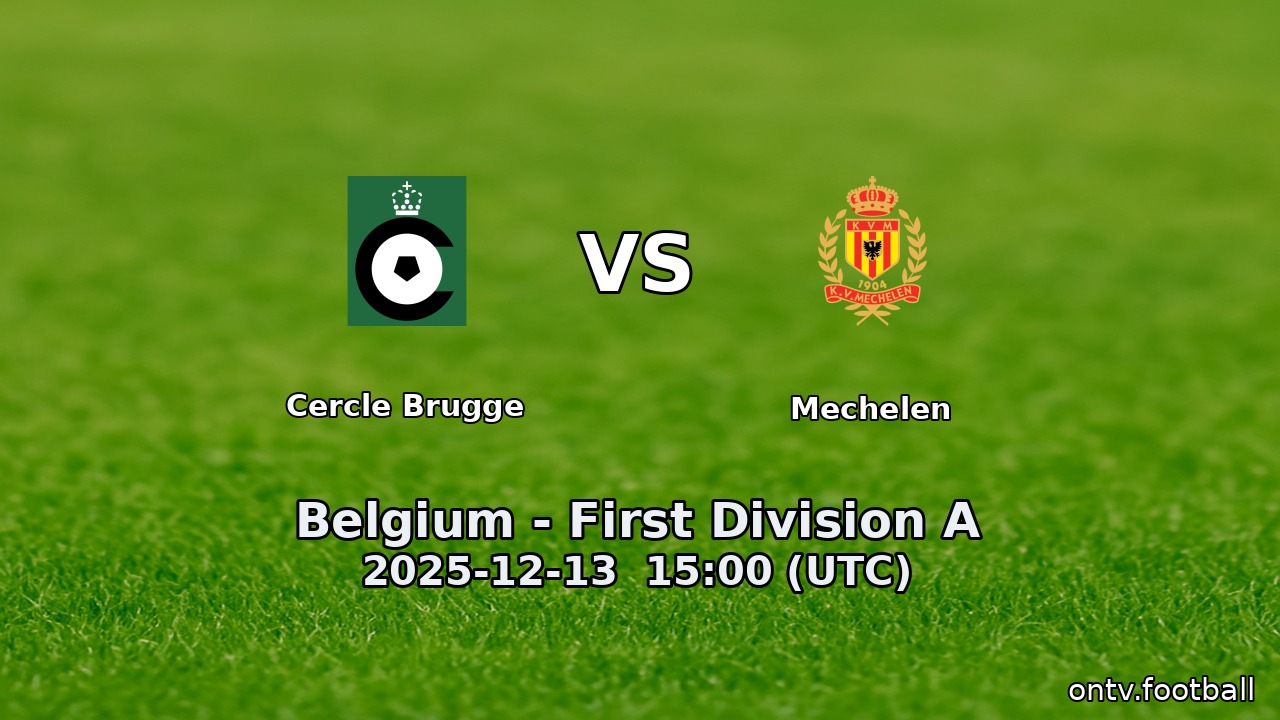 Cercle Brugge vs Mechelen