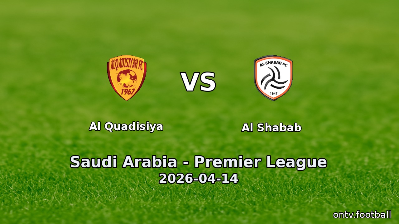Al Quadisiya vs Al Shabab