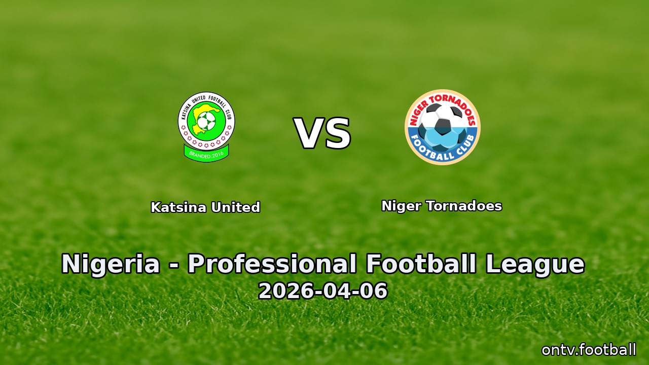 Katsina United vs Niger Tornadoes