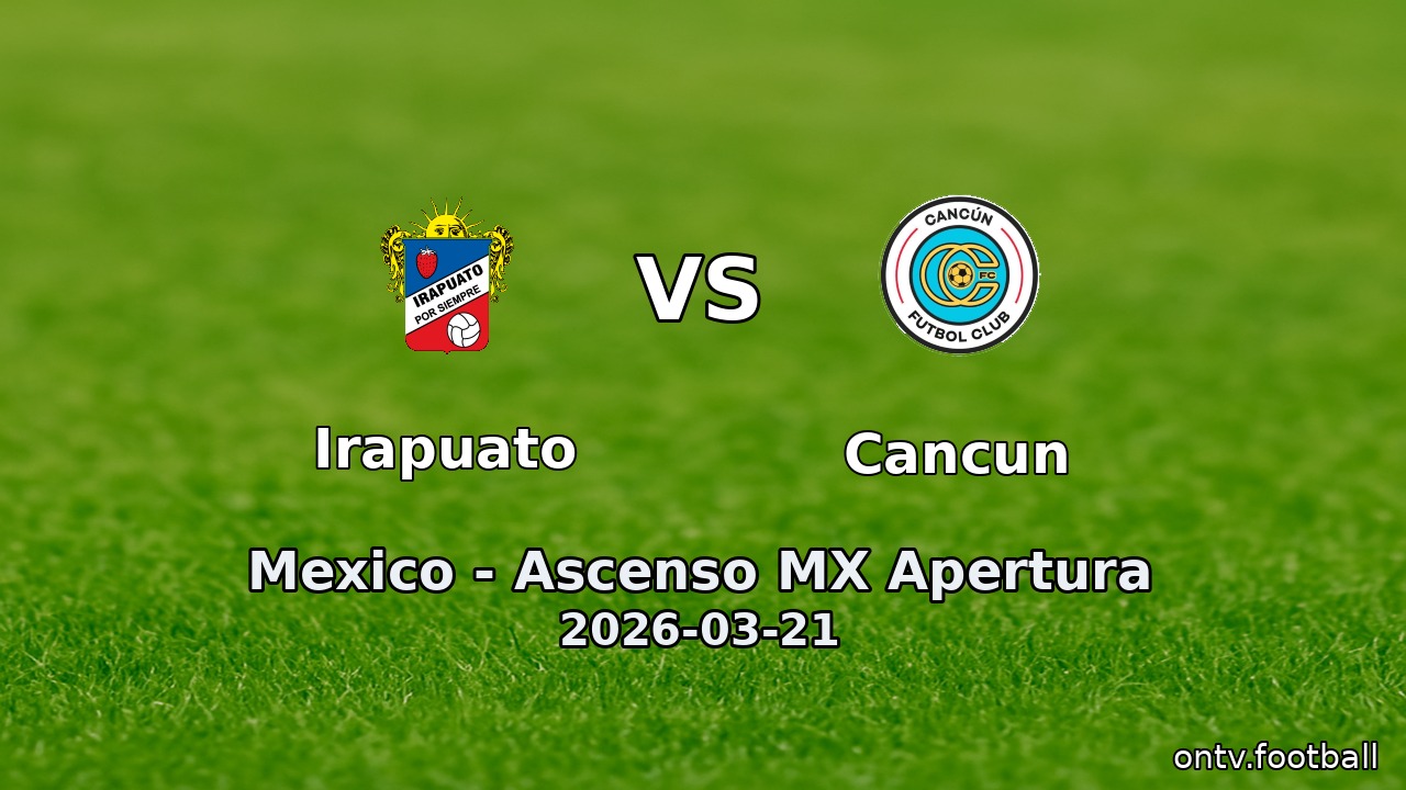 Irapuato vs Cancun