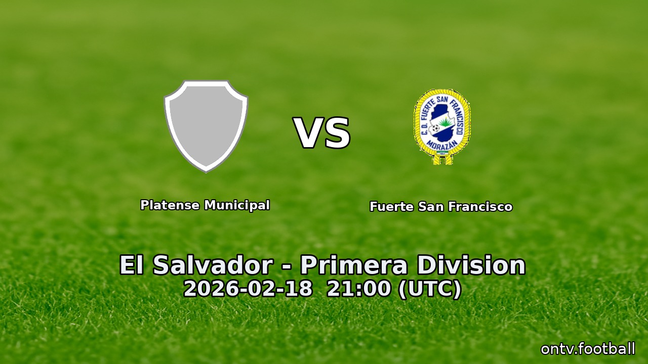 Platense Municipal vs Fuerte San Francisco