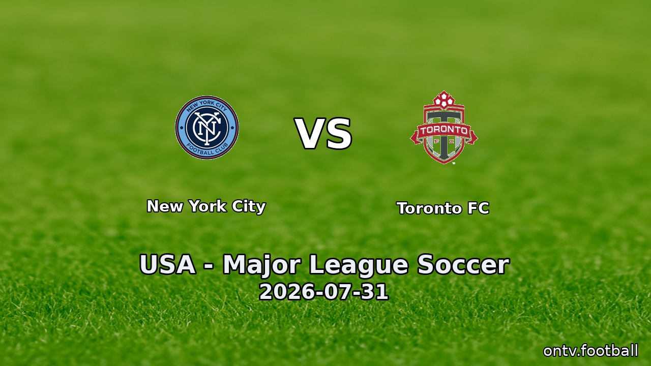 New York City vs Toronto FC