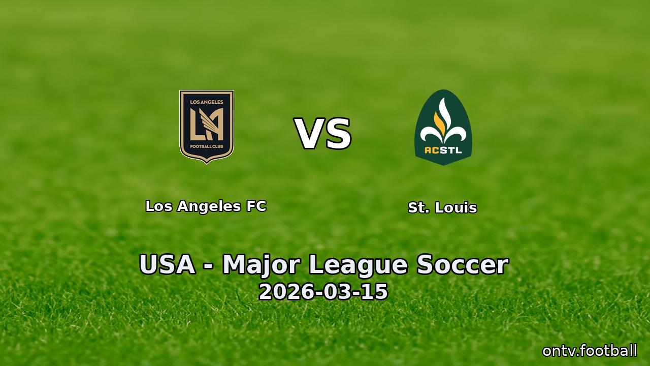 Los Angeles FC vs St. Louis