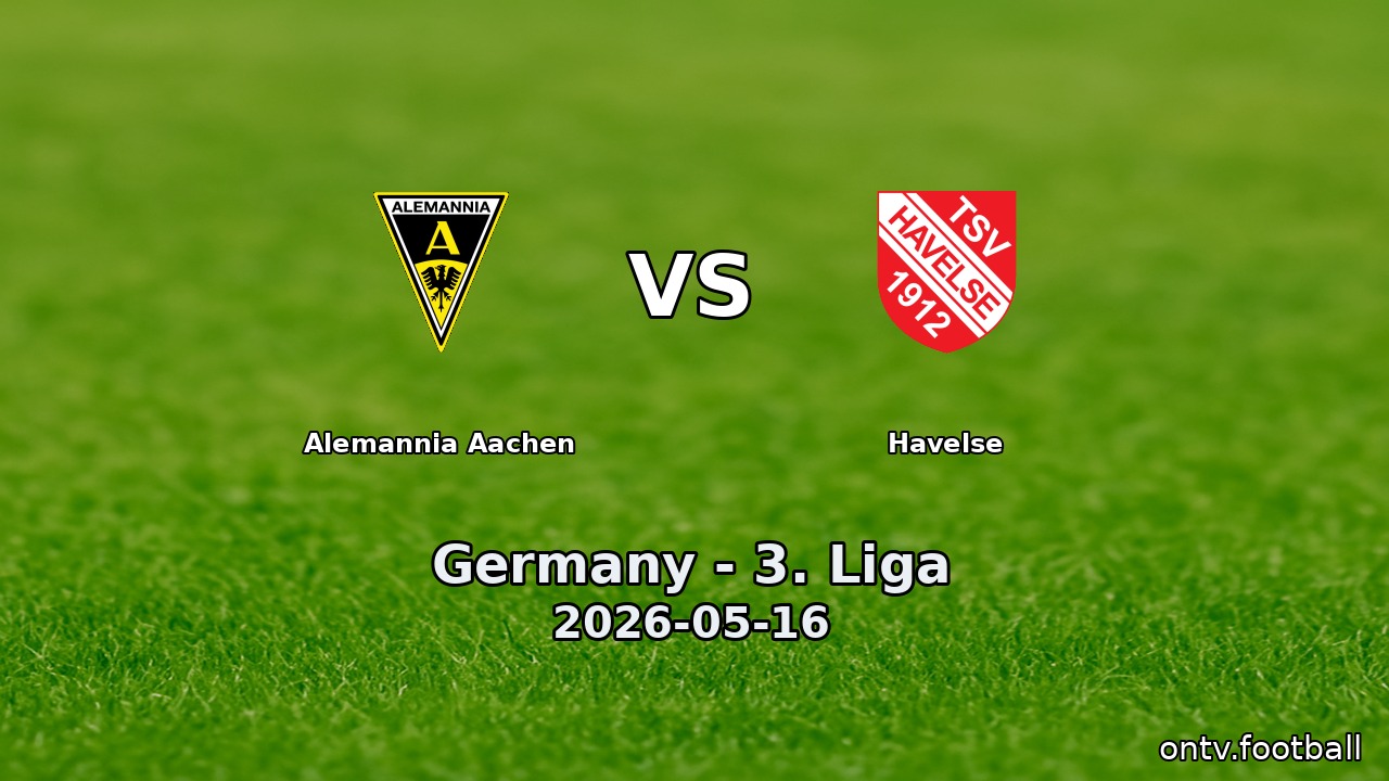 Alemannia Aachen vs Havelse