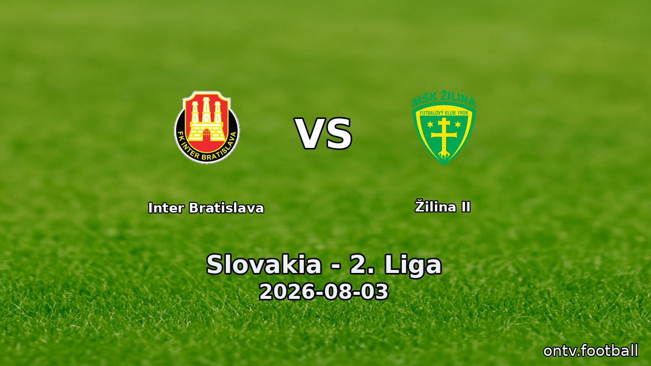 Inter Bratislava vs Žilina II