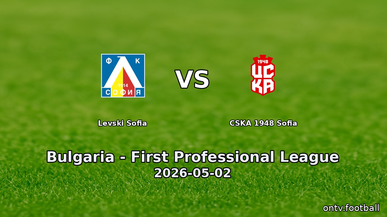 Levski Sofia vs CSKA 1948 Sofia