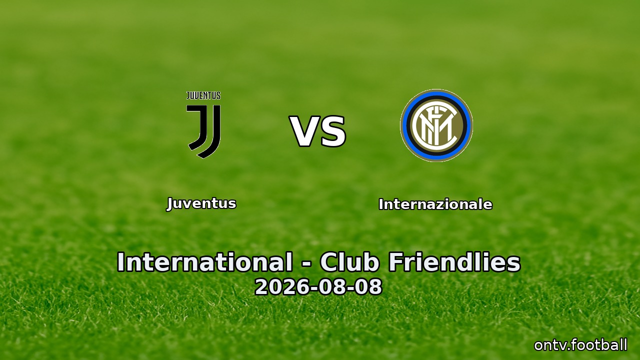 Juventus vs Internazionale
