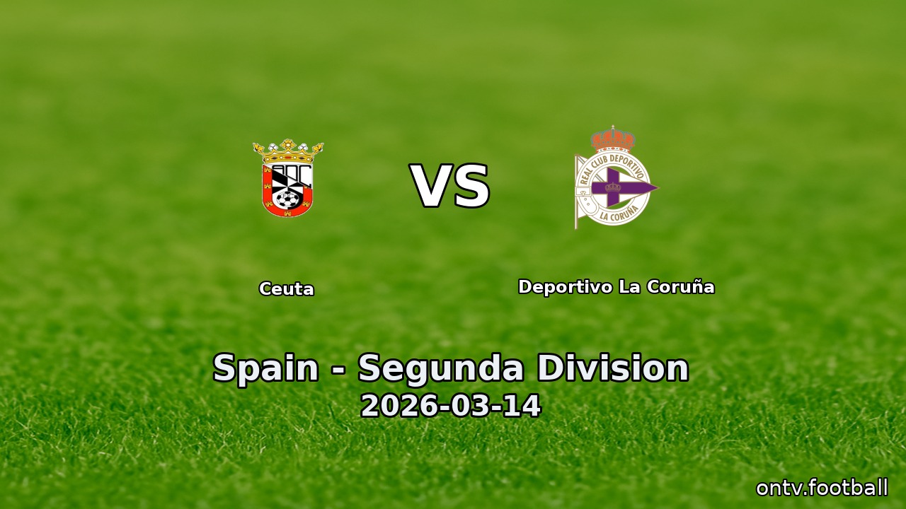 Ceuta vs Deportivo La Coruña