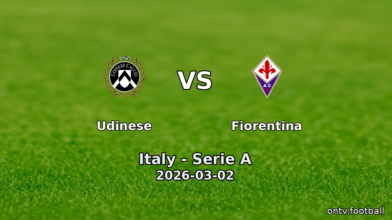 Udinese vs Fiorentina