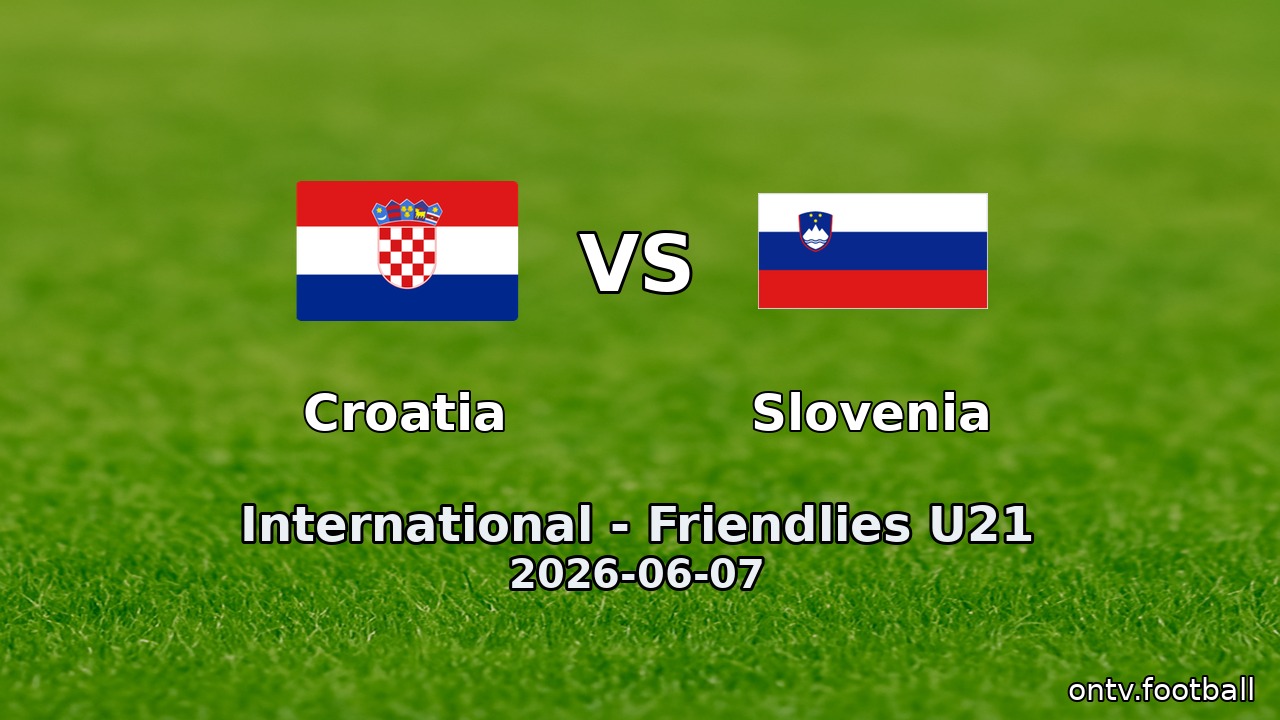 Croatia vs Slovenia