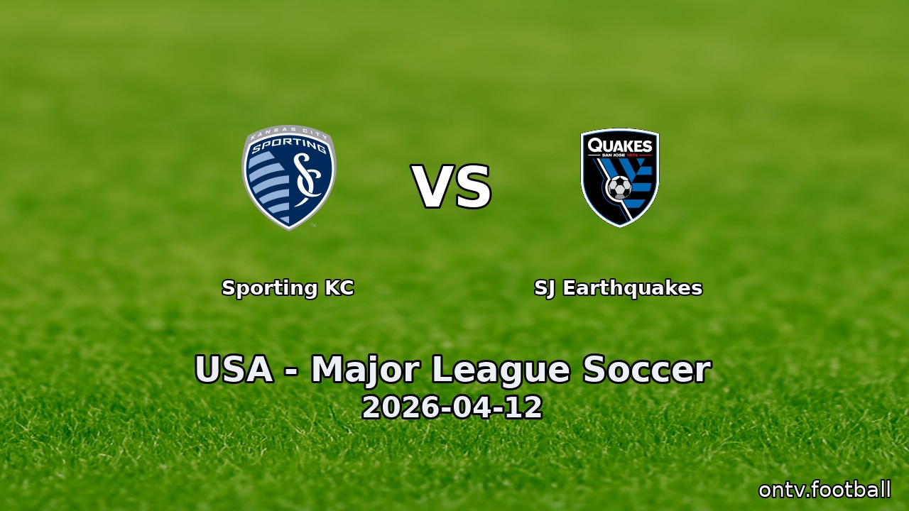 Sporting KC vs SJ Earthquakes