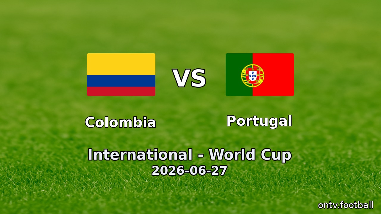 Colombia vs Portugal