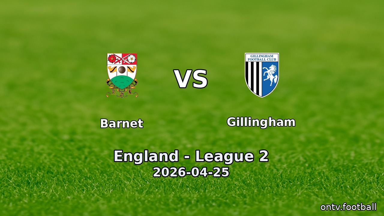 Barnet vs Gillingham