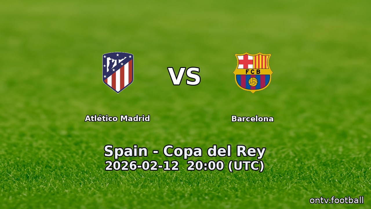 Atlético Madrid vs Barcelona