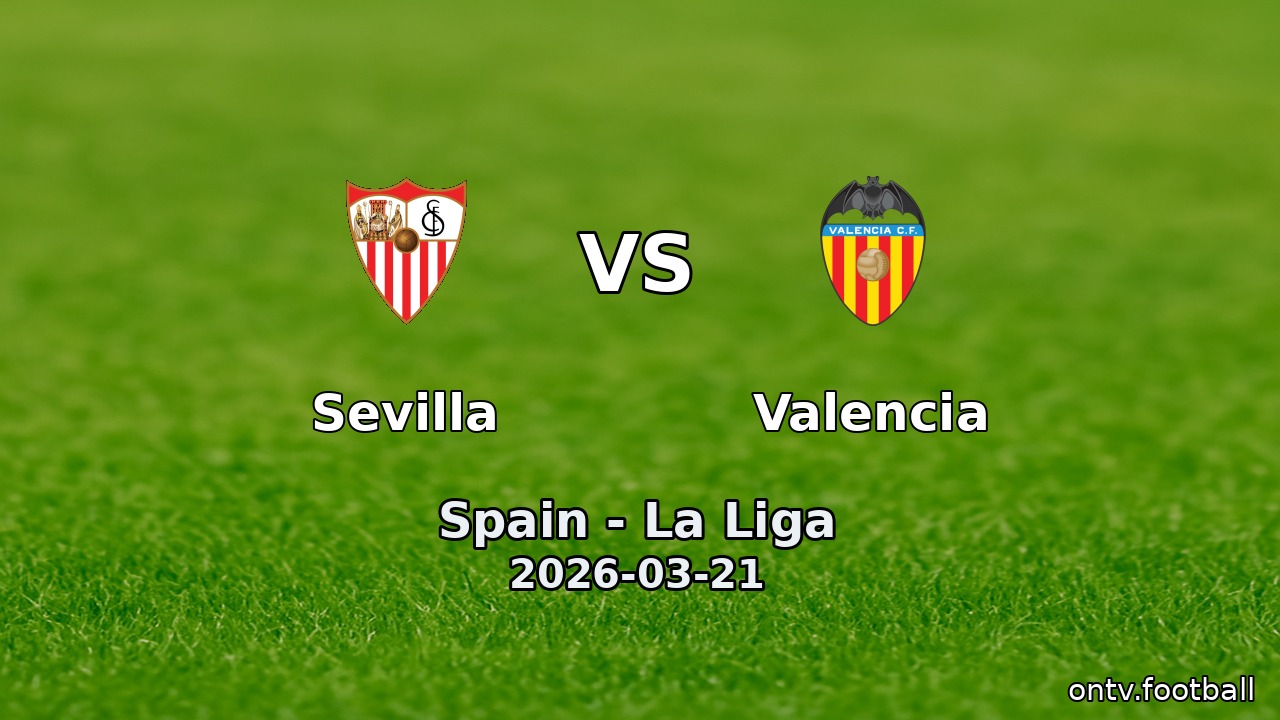 Sevilla vs Valencia