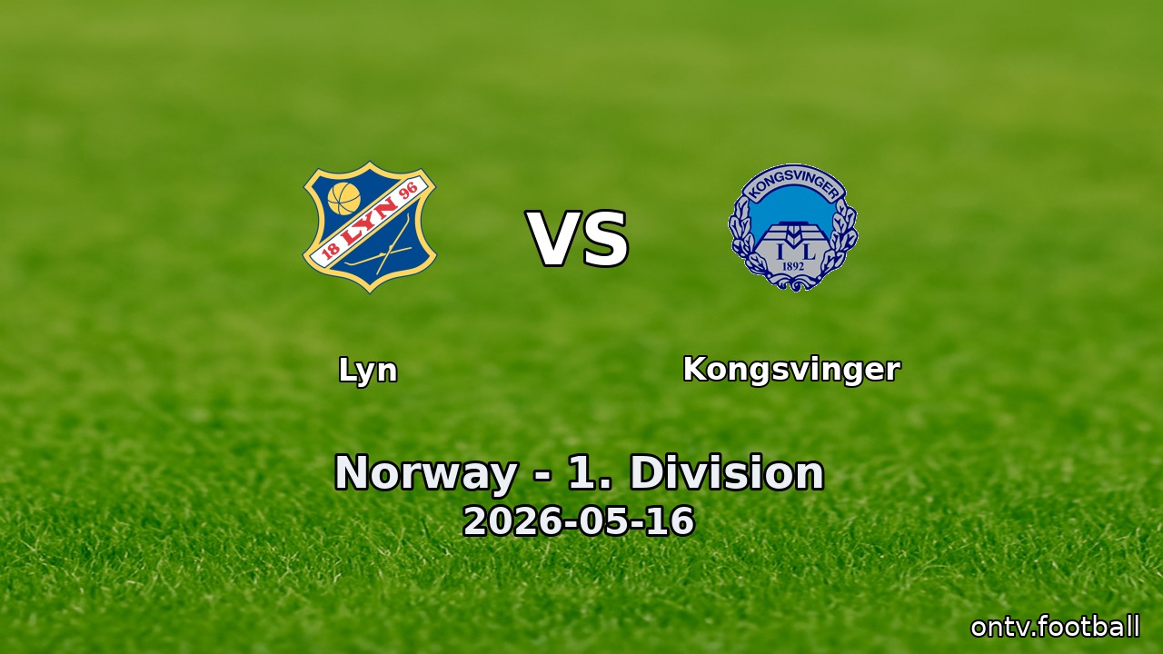 Lyn vs Kongsvinger