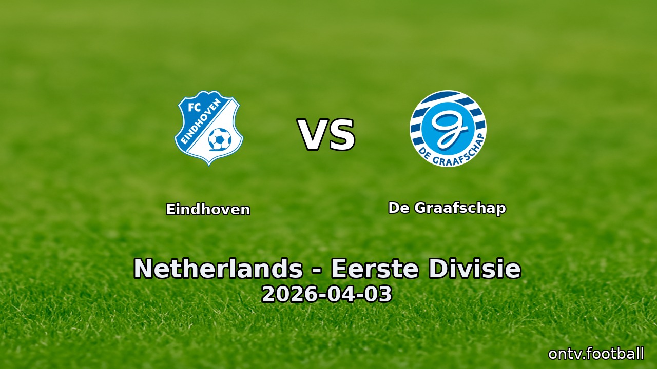 Eindhoven vs De Graafschap