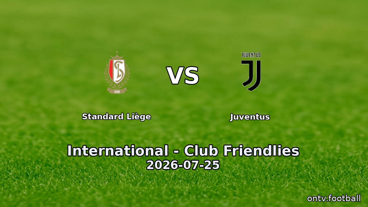 Standard Liège vs Juventus