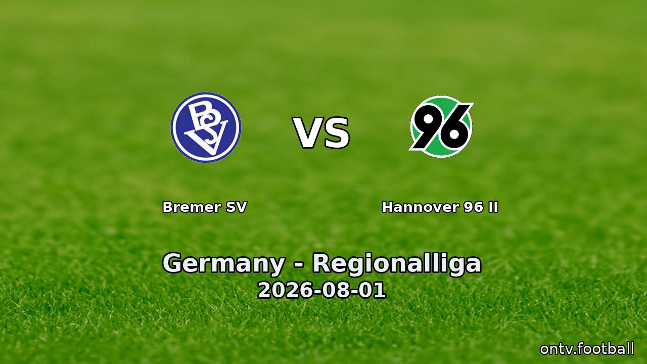 Bremer SV vs Hannover 96 II