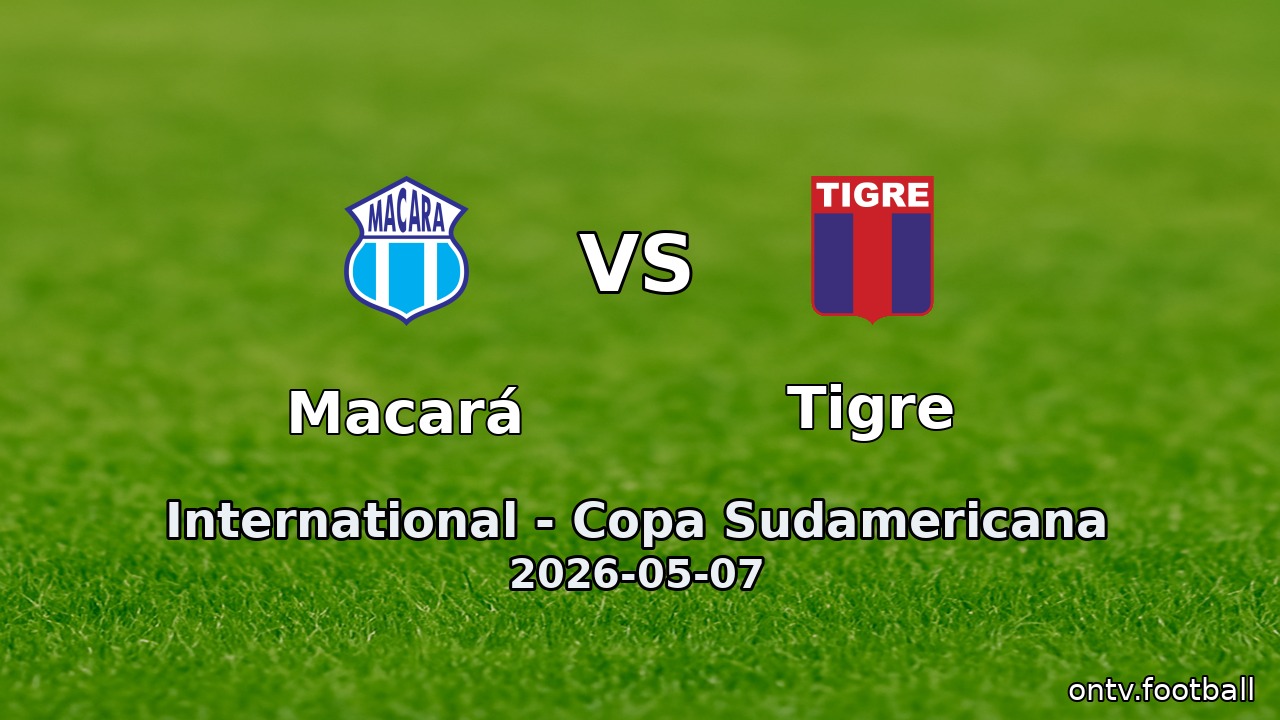 Macará vs Tigre