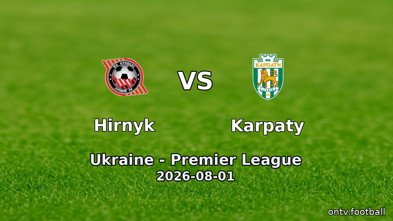 Hirnyk vs Karpaty