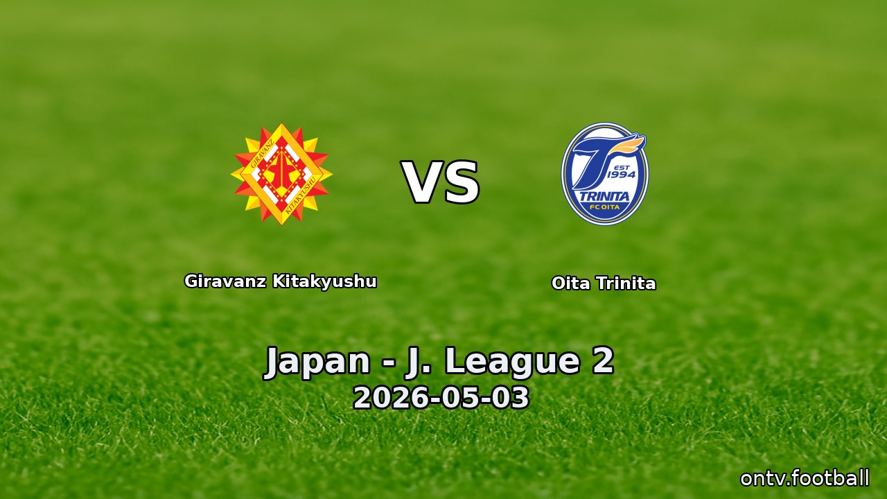 Giravanz Kitakyushu vs Oita Trinita