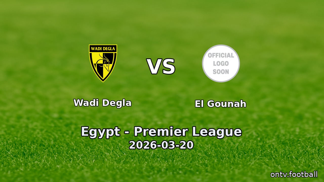 Wadi Degla vs El Gounah
