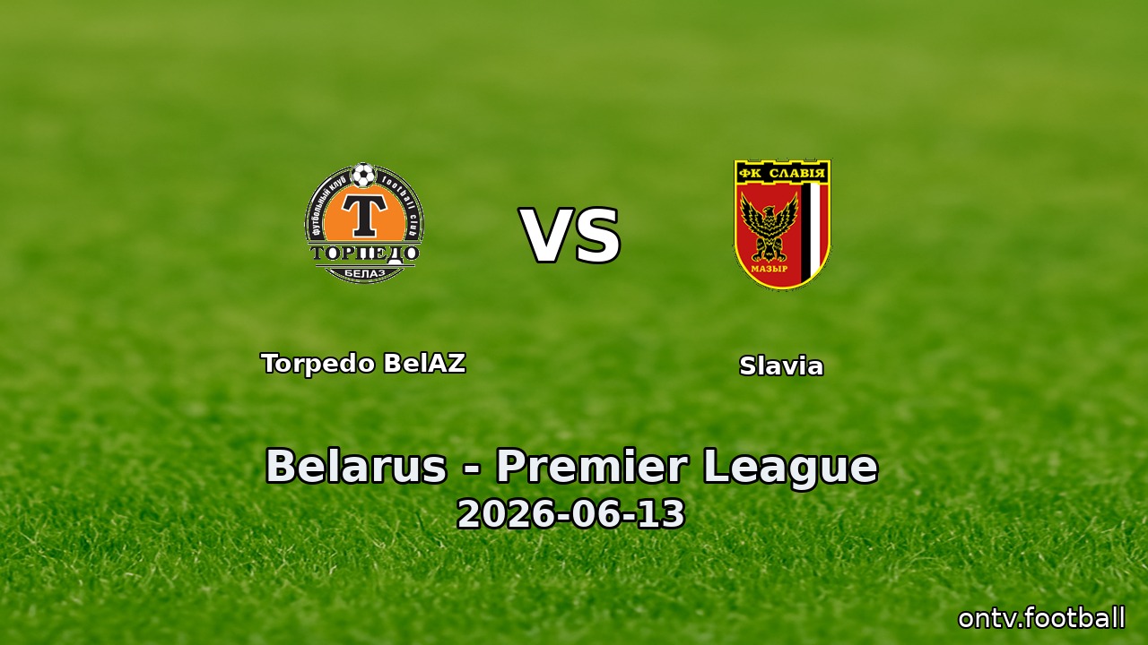 Torpedo BelAZ vs Slavia