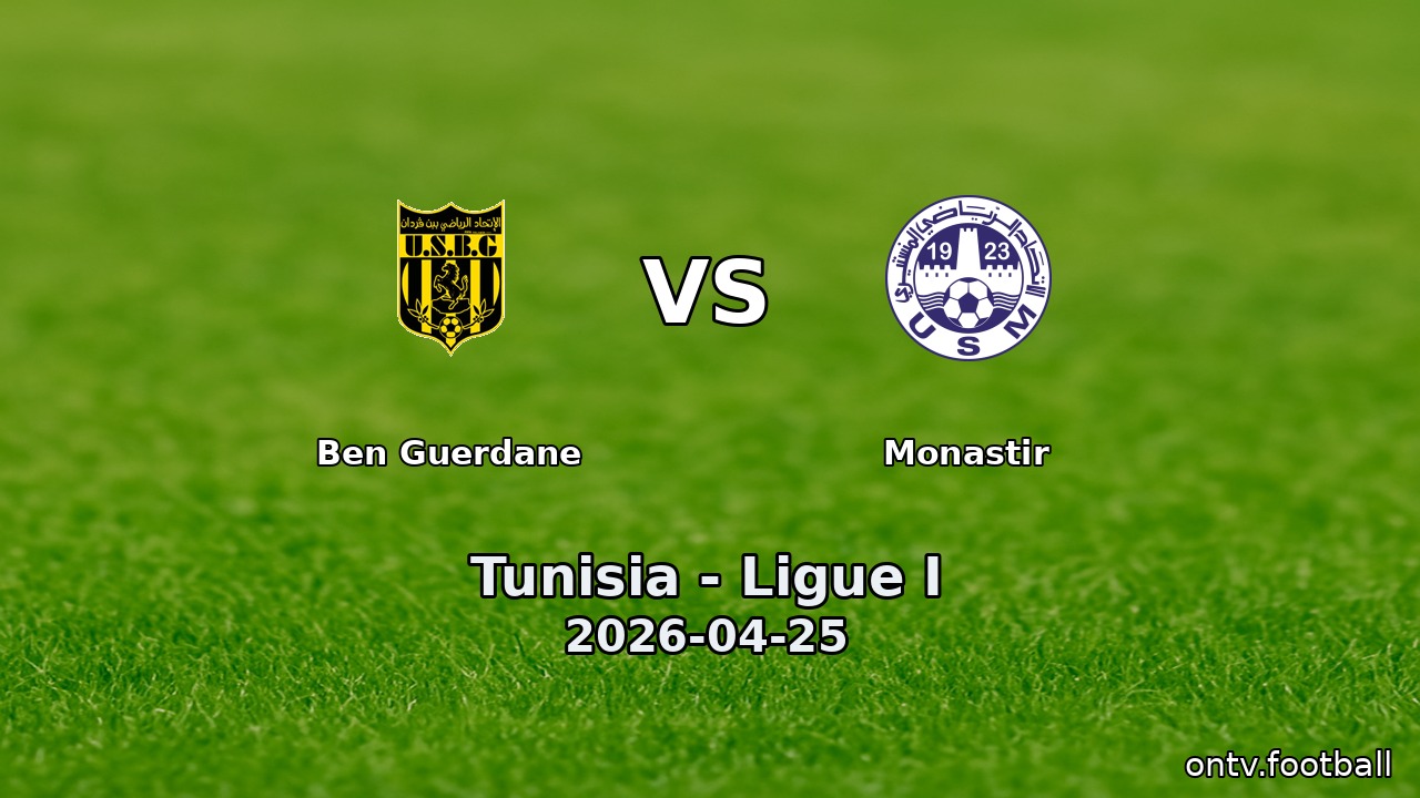 Ben Guerdane vs Monastir