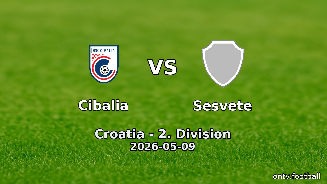 Cibalia vs Sesvete