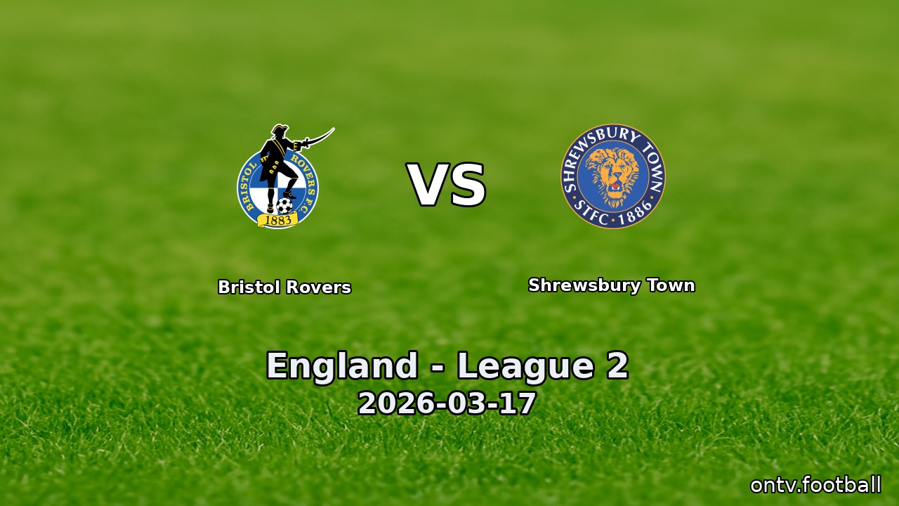Bristol Rovers vs Shrewsbury Town