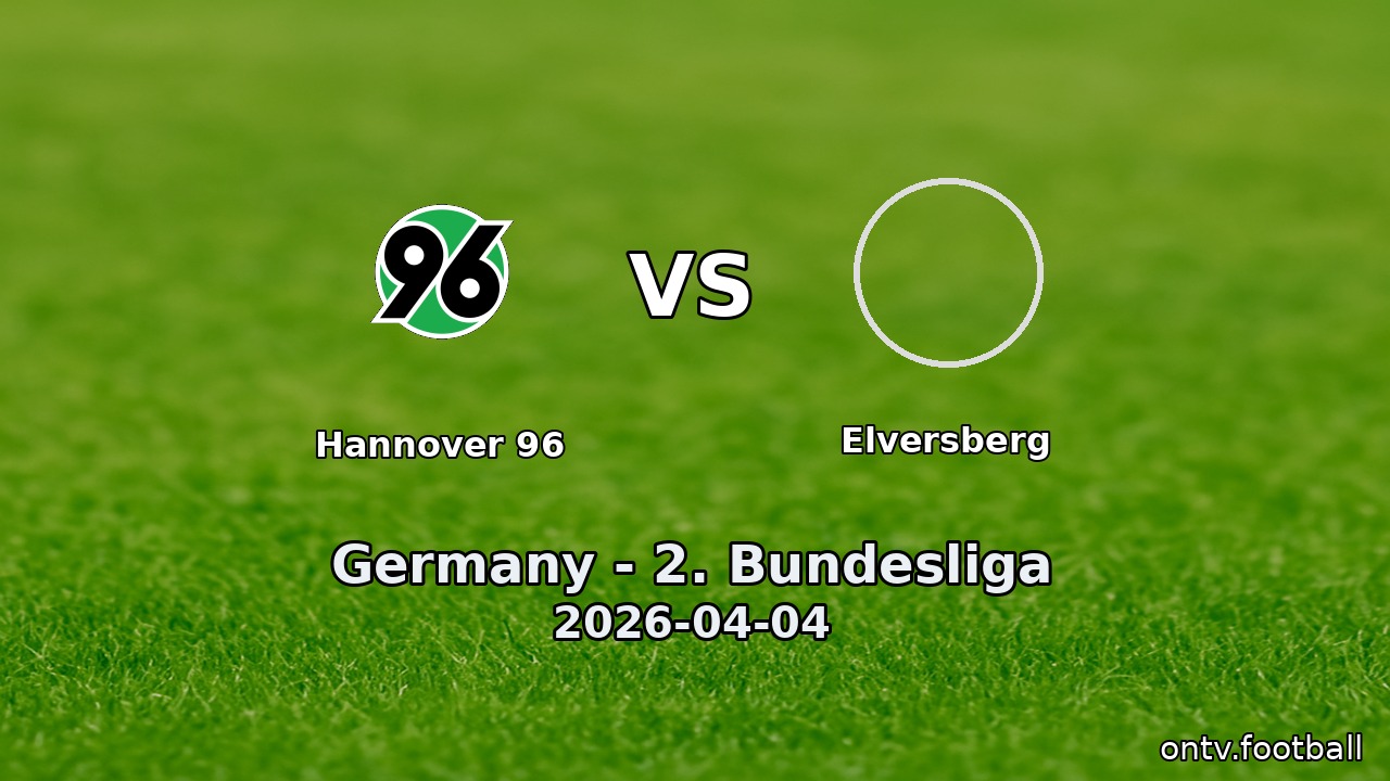 Hannover 96 vs Elversberg