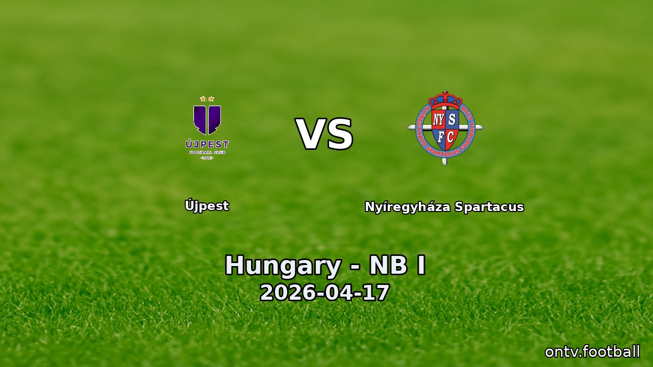 Újpest vs Nyíregyháza Spartacus