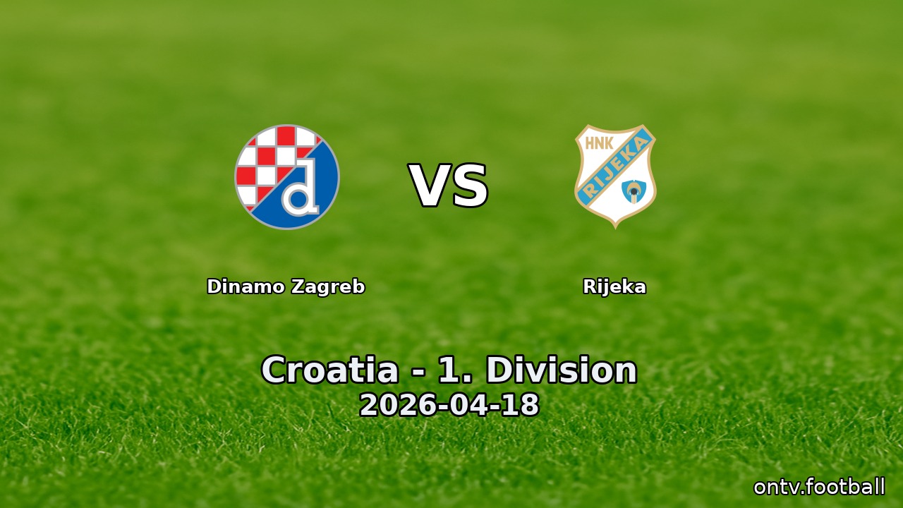 Dinamo Zagreb vs Rijeka
