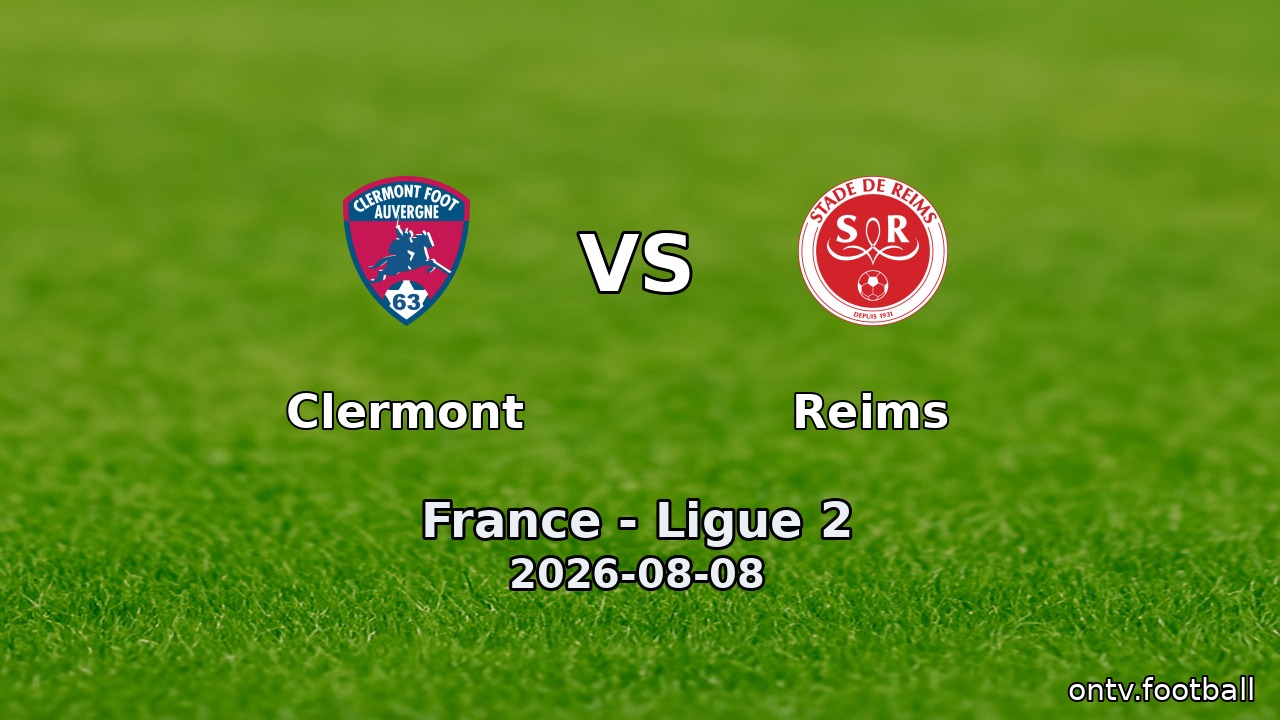 Clermont vs Reims