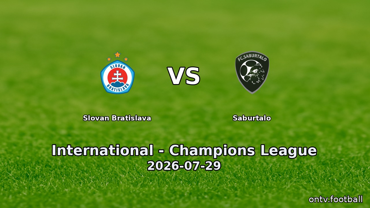 Slovan Bratislava vs Saburtalo