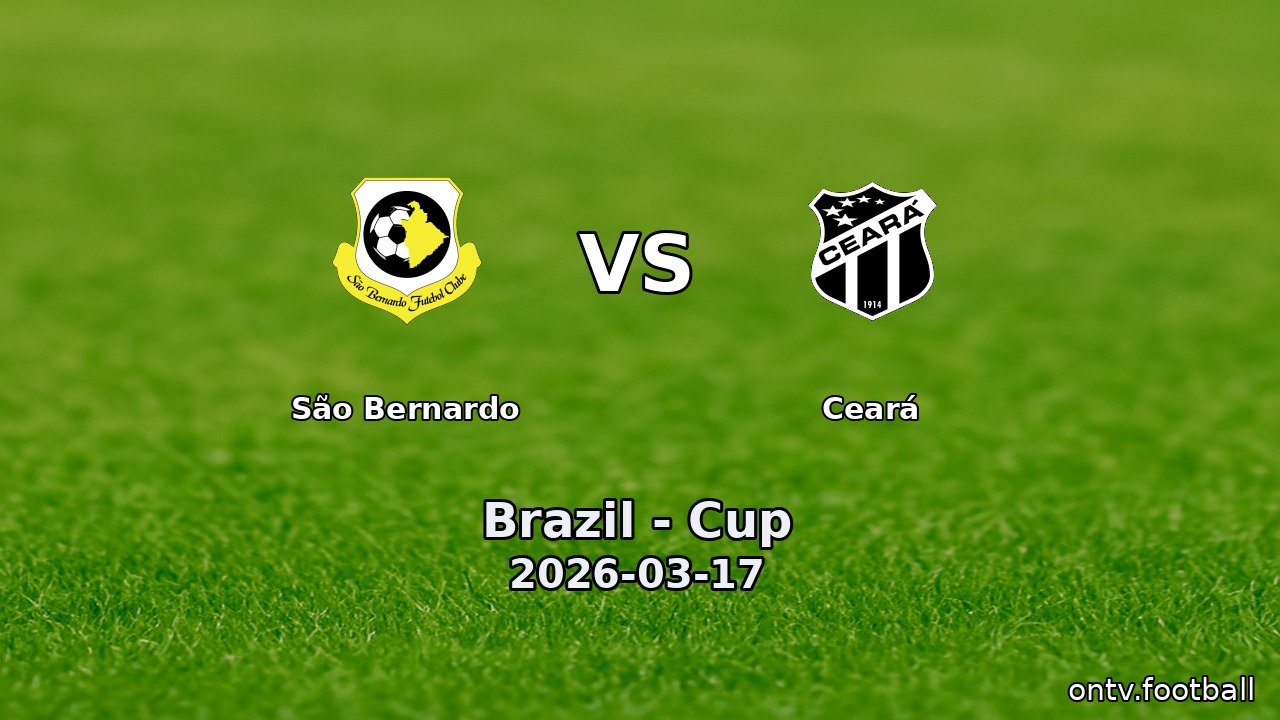 São Bernardo vs Ceará