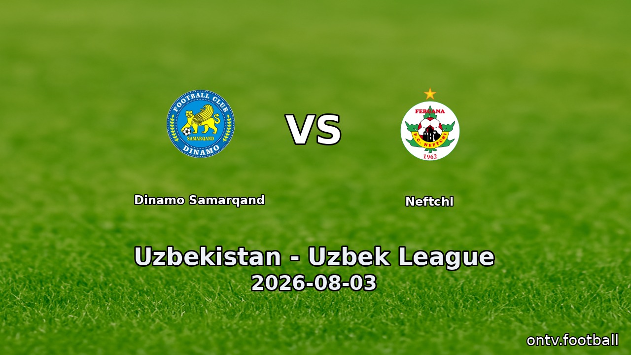 Dinamo Samarqand vs Neftchi