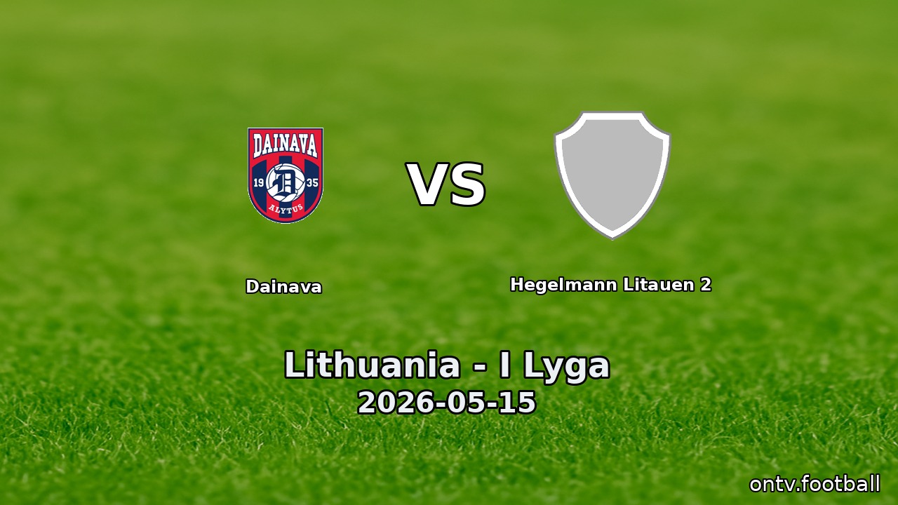 Dainava vs Hegelmann Litauen 2