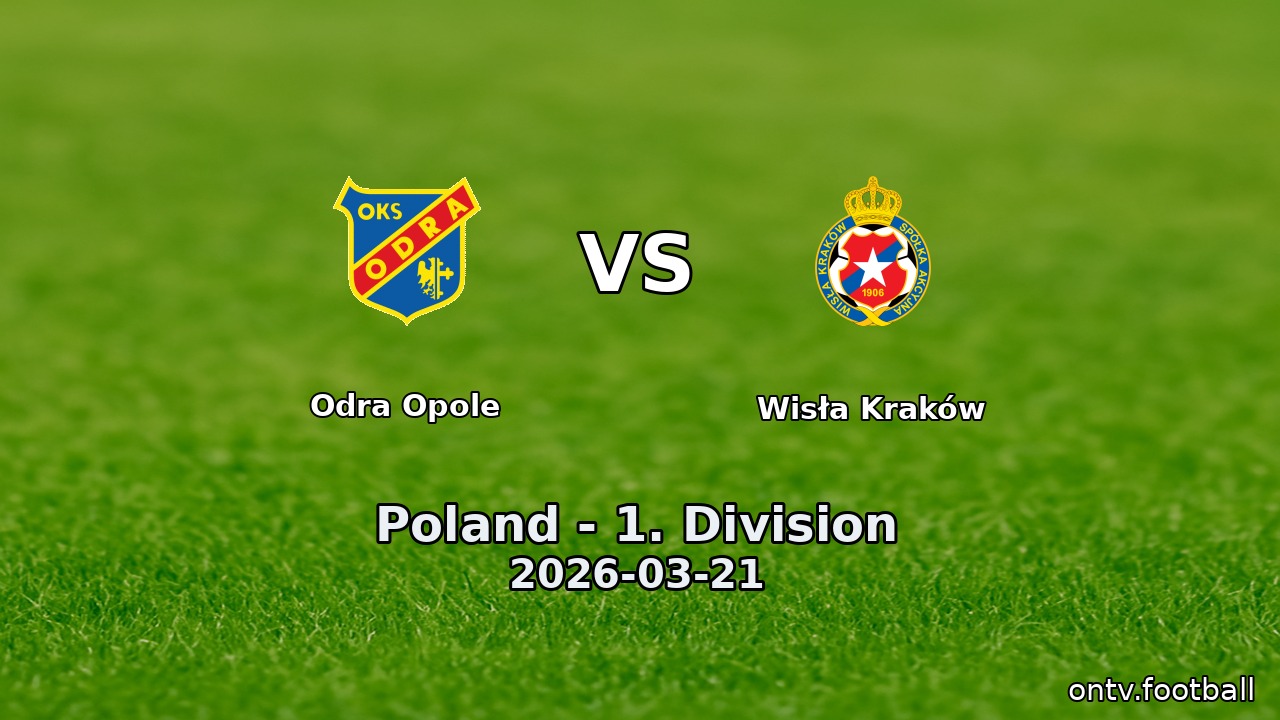 Odra Opole vs Wisła Kraków