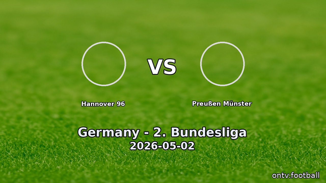 Hannover 96 vs Preußen Münster