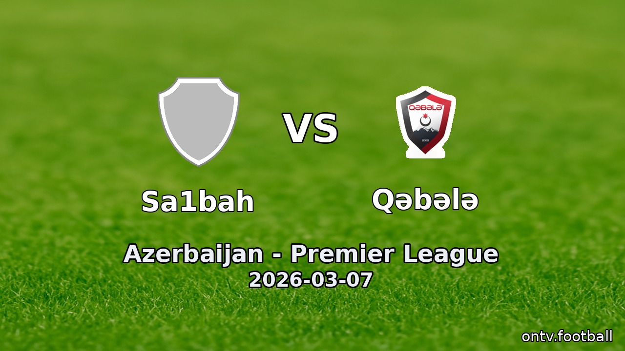 Sa1bah vs Qəbələ