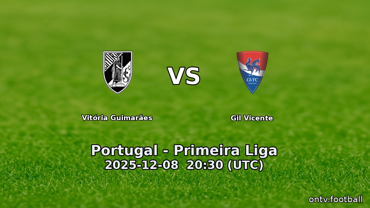 Vitória Guimarães vs Gil Vicente