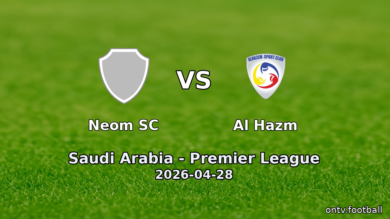 Neom SC vs Al Hazm