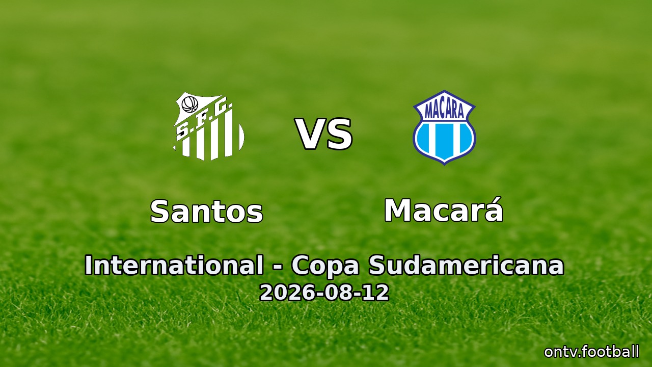 Santos vs Macará