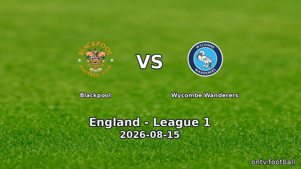 Blackpool vs Wycombe Wanderers